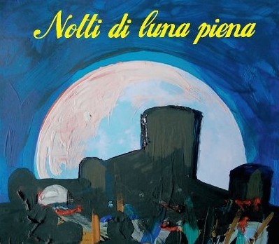 Notti di Luna Piena